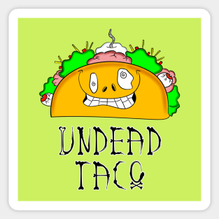 Undead Taco Sticker